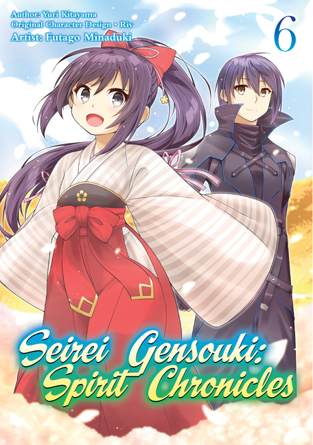 Seirei Gensouki: Spirit Chronicles (Manga): Seirei Gensouki: Spirit  Chronicles (Manga): Volume 6 (Series #6) (Paperback) 